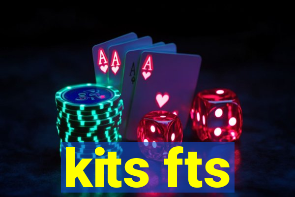 kits fts